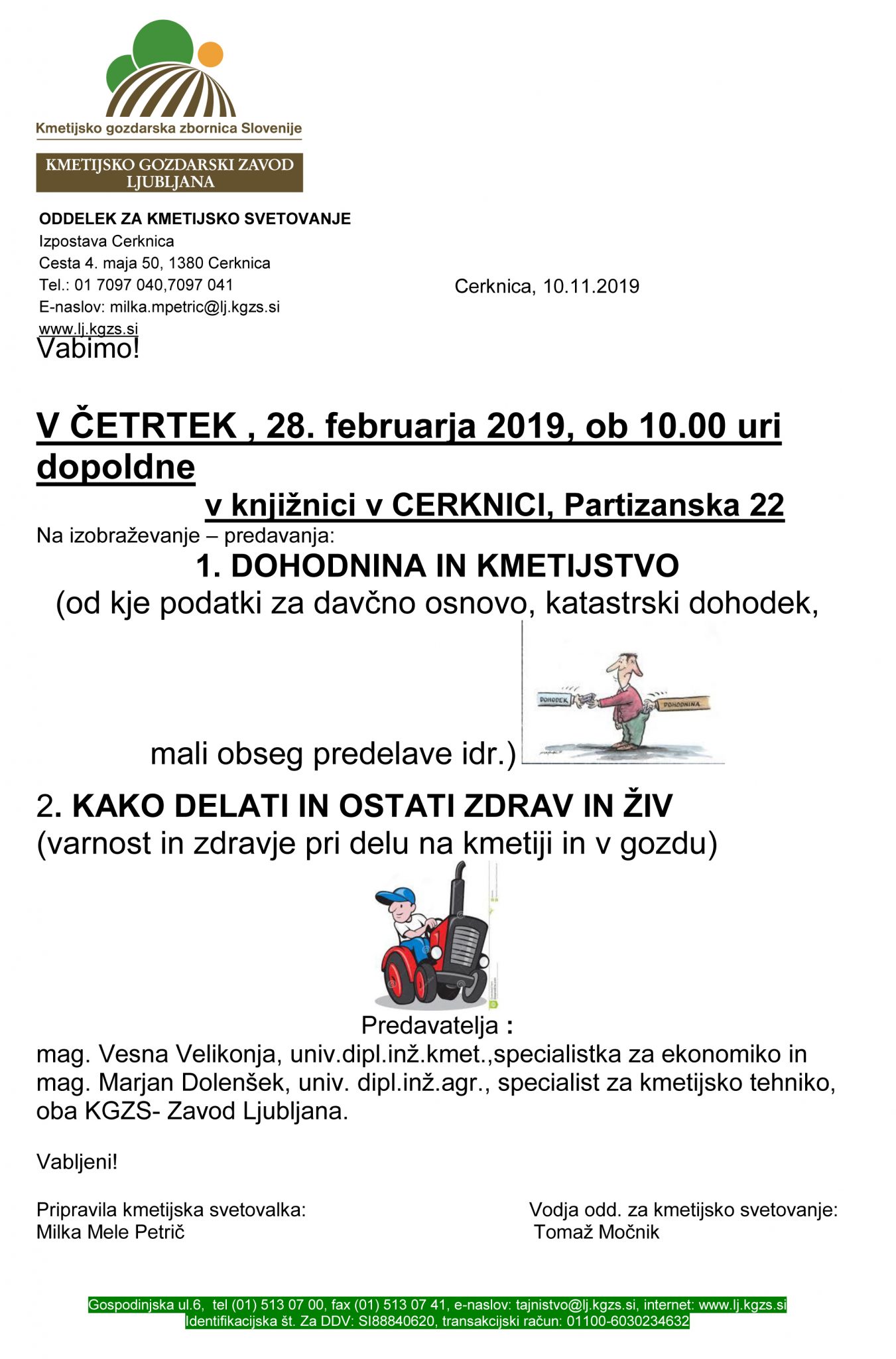Dohodnina in kmetijstvo, Kako delati in ostati zdrav in živ