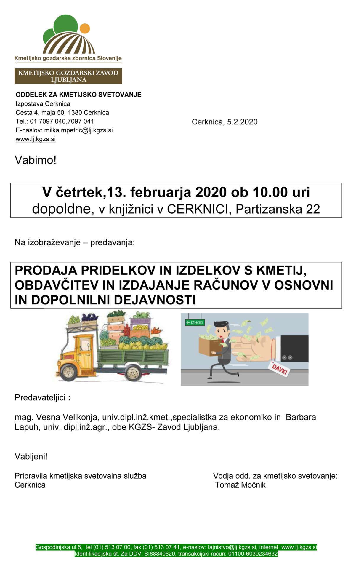 Prodaja pridelkov in izdelkov s kmetij, obdavčitev in izdajanje računov v osnovni in dopolnilni dejavnosti