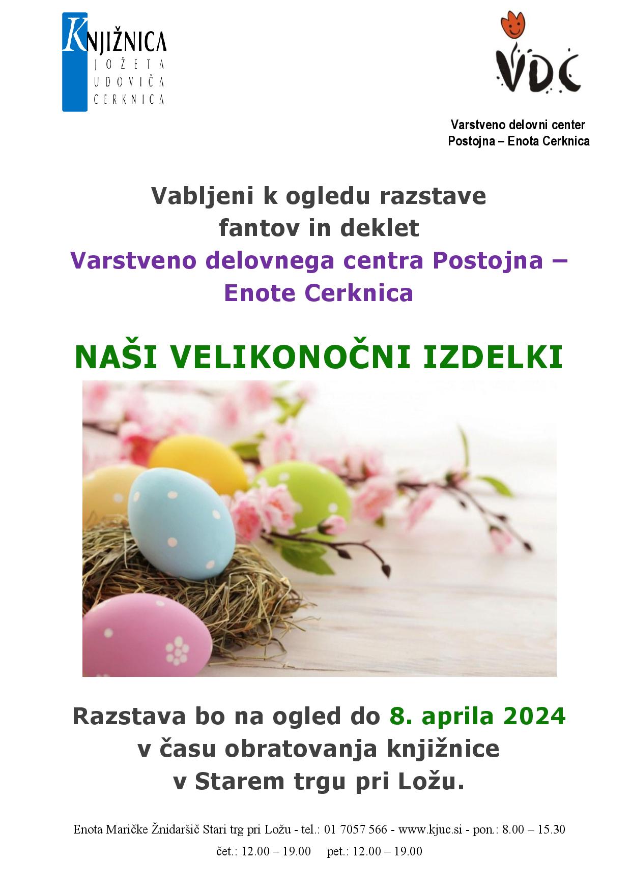 Razstava fantov in deklet Varstveno delovnega centra Postojna – Naši velikonočni izdelki