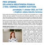 Prvi spomini - delavnica kreativnega pisanja z mag. Gabrielo Babnik Ouattara