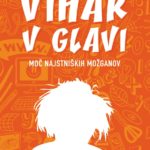 Predstavitev knjige Vihar v glavi - Moč najstniških možganov