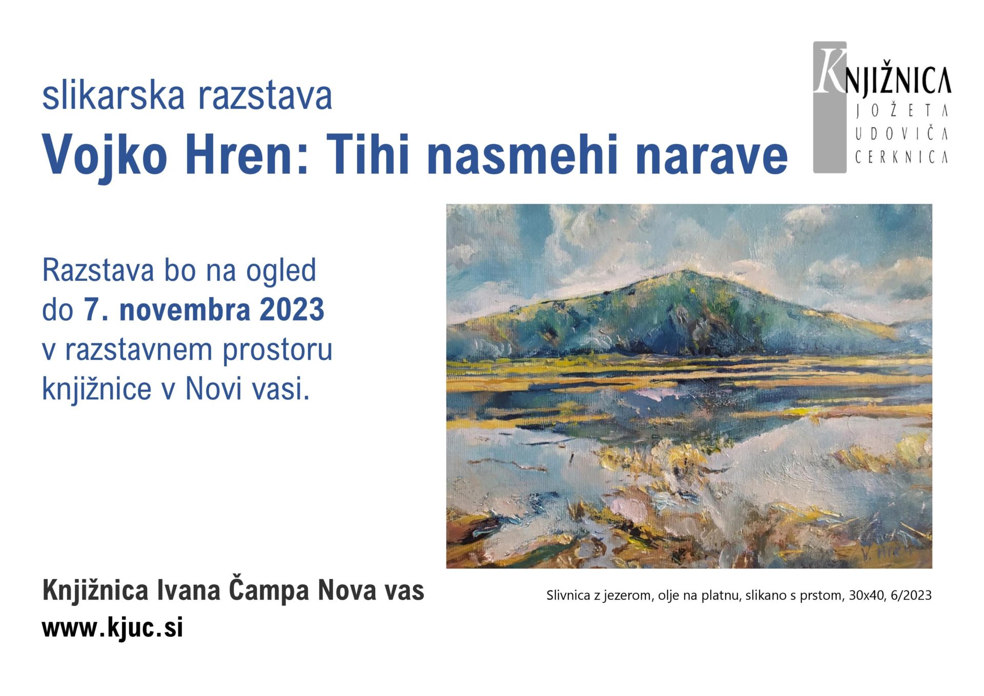 Vojko Hren: Tihi nasmehi narave - slikarska razstava