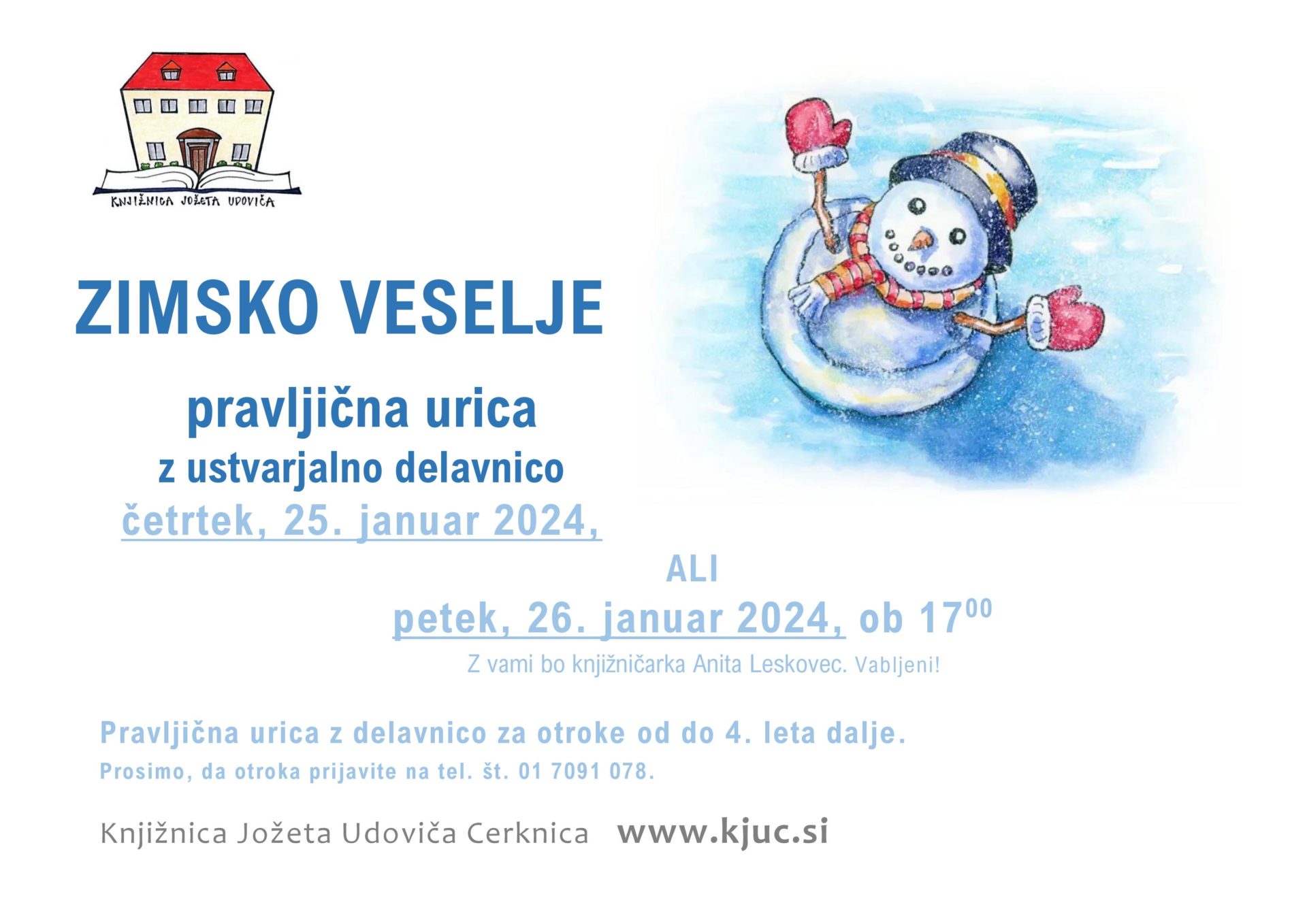 Zimsko veselje – pravljična urica  z ustvarjalno delavnico za otroke od 4. leta dalje