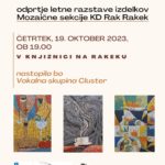 Raziskovanje abstrakcije skozi mozaik - odprtje letne razstave izdelkov Mozaične sekcije KD Rak Rakek
