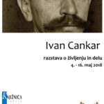 Ivan Cankar - razstava o življenju in delu - v sodelovanju z OŠ Rakek
