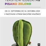 Pisano zeleno – razstava oblikovalke Eve Mazi