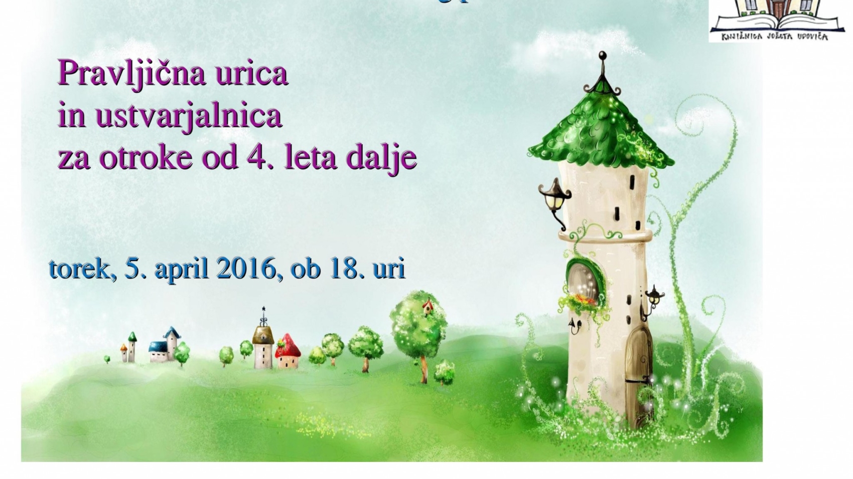 Pravljična urica in ustvarjalna delavnica za otroke od 4. leta dalje