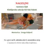 Nageljni - razstava čipk Klekljarske sekcije KD Rak Rakek