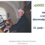Janez Kranjec – razstava o organistu, zborovodju in skladatelju