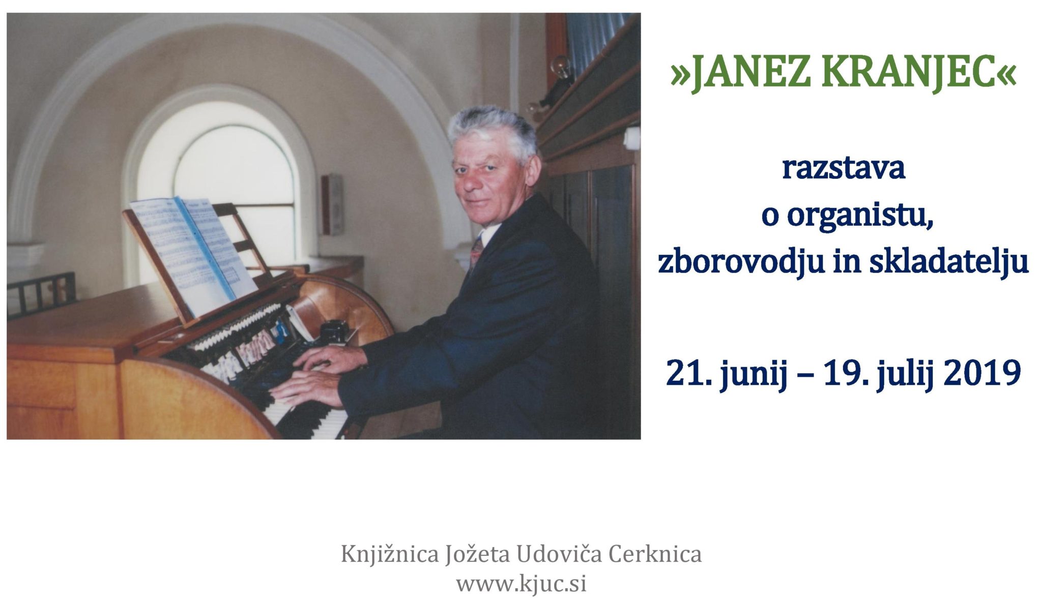 Janez Kranjec – razstava o organistu, zborovodju in skladatelju