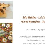 Edo Mekina in Tomaž Matejina - razstava