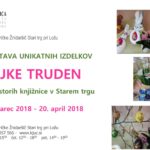 Rajka Truden - razstava unikatnih izdelkov