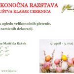 Velikonočna razstava društva Klasje Cerknica