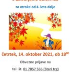 Pravljična urica z ustvarjalno delavnico za otroke od 4. leta dalje – Stari trg