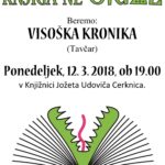 Knjiga ne grize: I. Tavčar – Visoška kronika