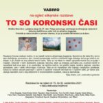 To so koronski časi - slikarska razstava