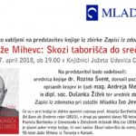 Jože Mihevc: Skozi taborišča do sreče - predstavitev knjige