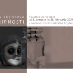 Katja Vrenkova: Vbod hipnosti – razstava lutkovnih ilustracij iz avtorske knjige Vbod hipnosti