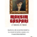 Maksim Gaspari - razstava ob 140-letnici rojstva