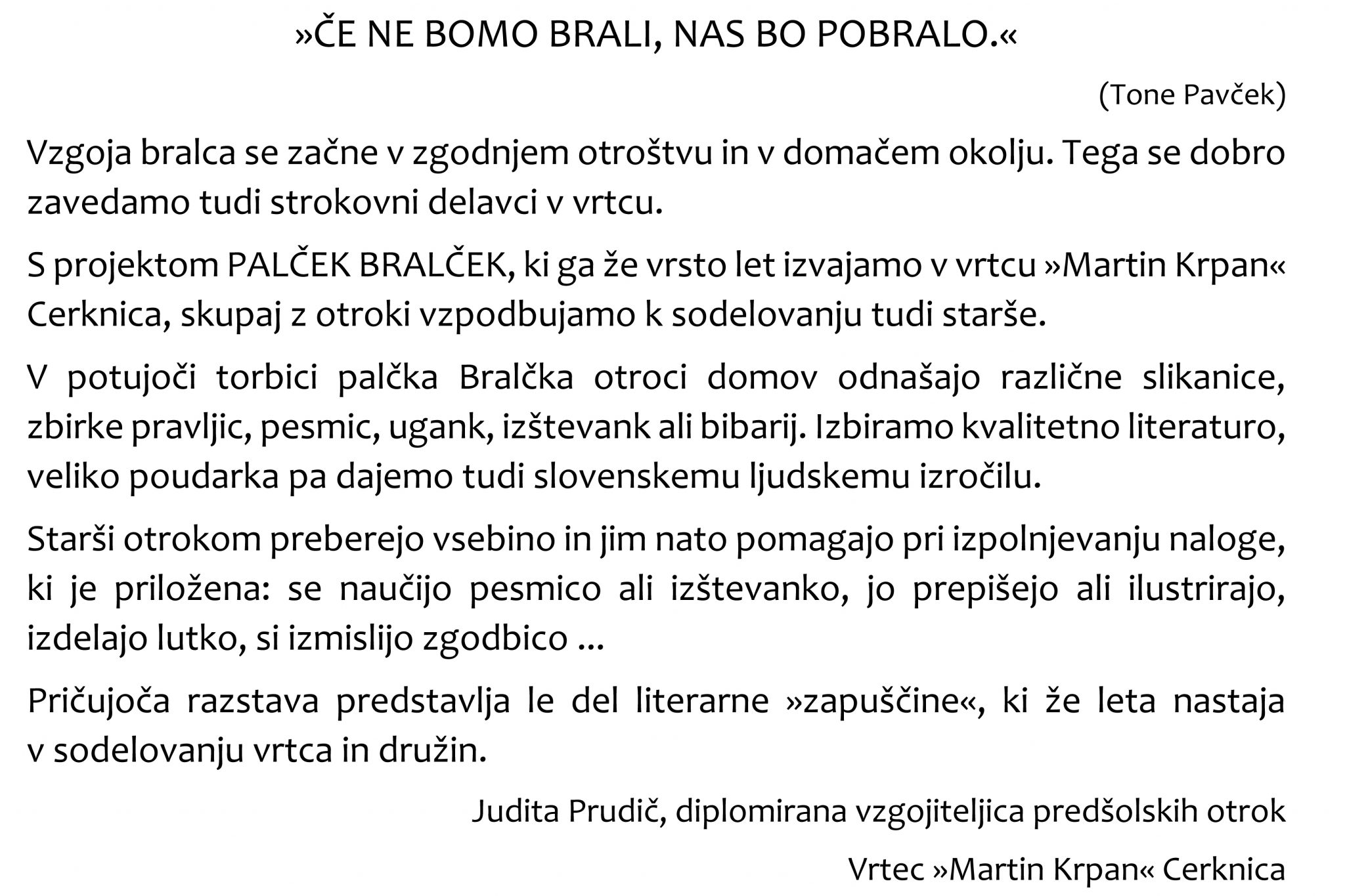 Palček Bralček - razstava slikanic, ki so jih izdelali otroci iz Vrtca Martin Krpan Cerknica
