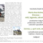 Maria Ana Kolman: Drevesa – miti, legende, zdravilnost