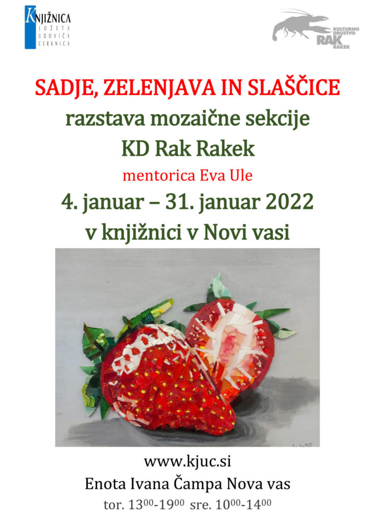 Sadje, zelenjava, slaščice - razstava mozaične sekcije KD Rak Rakek