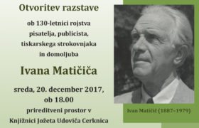 Ivan Matičič - otvoritev razstave ob 130-letnici rojstva