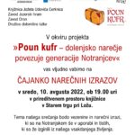 Poun kufr – dolenjsko narečje povezuje generacije Notranjcev - čajanka narečnih izrazov