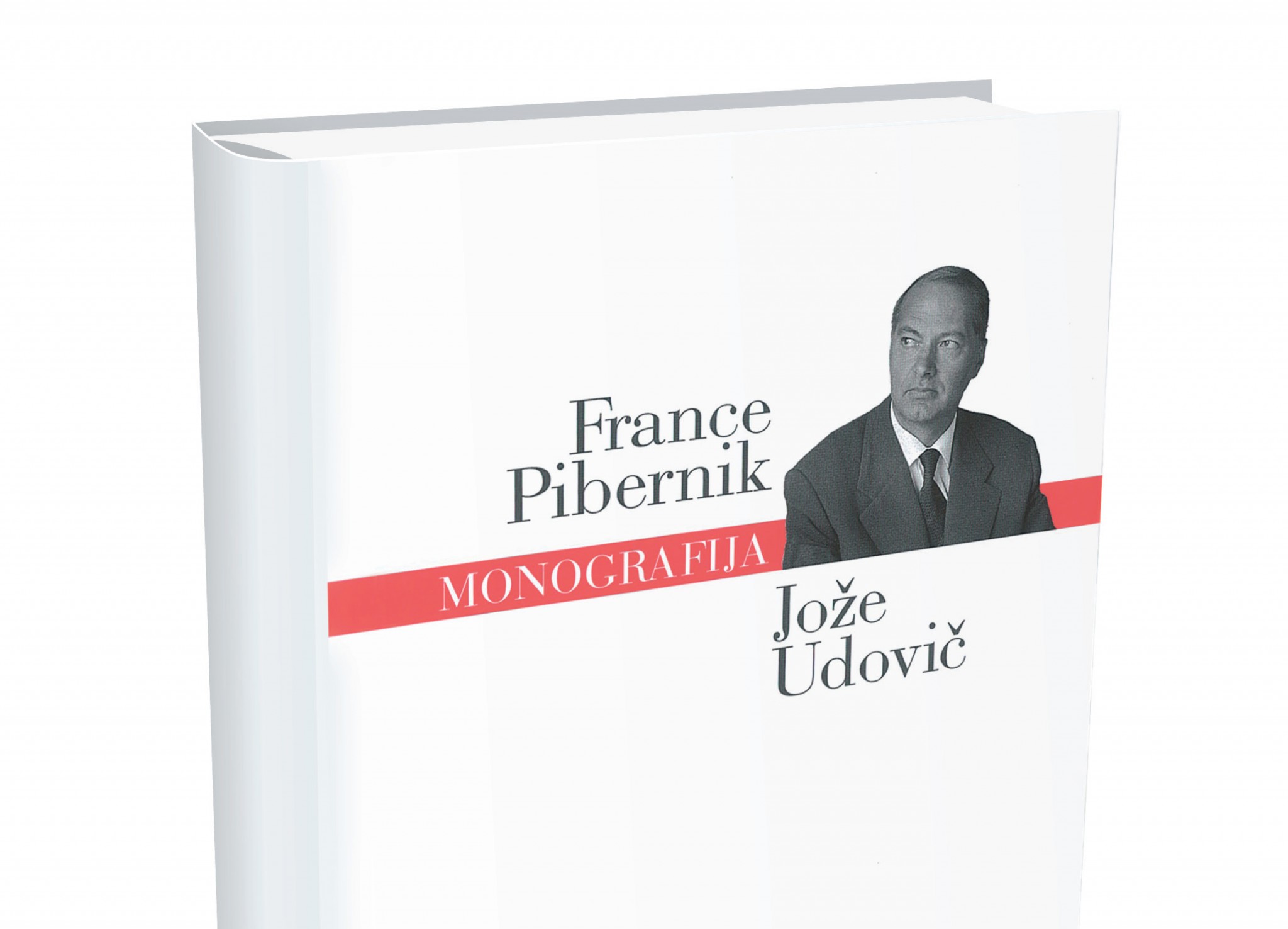 France Pibernik: Jože Udovič - monografija ob 30-obletnici smrti