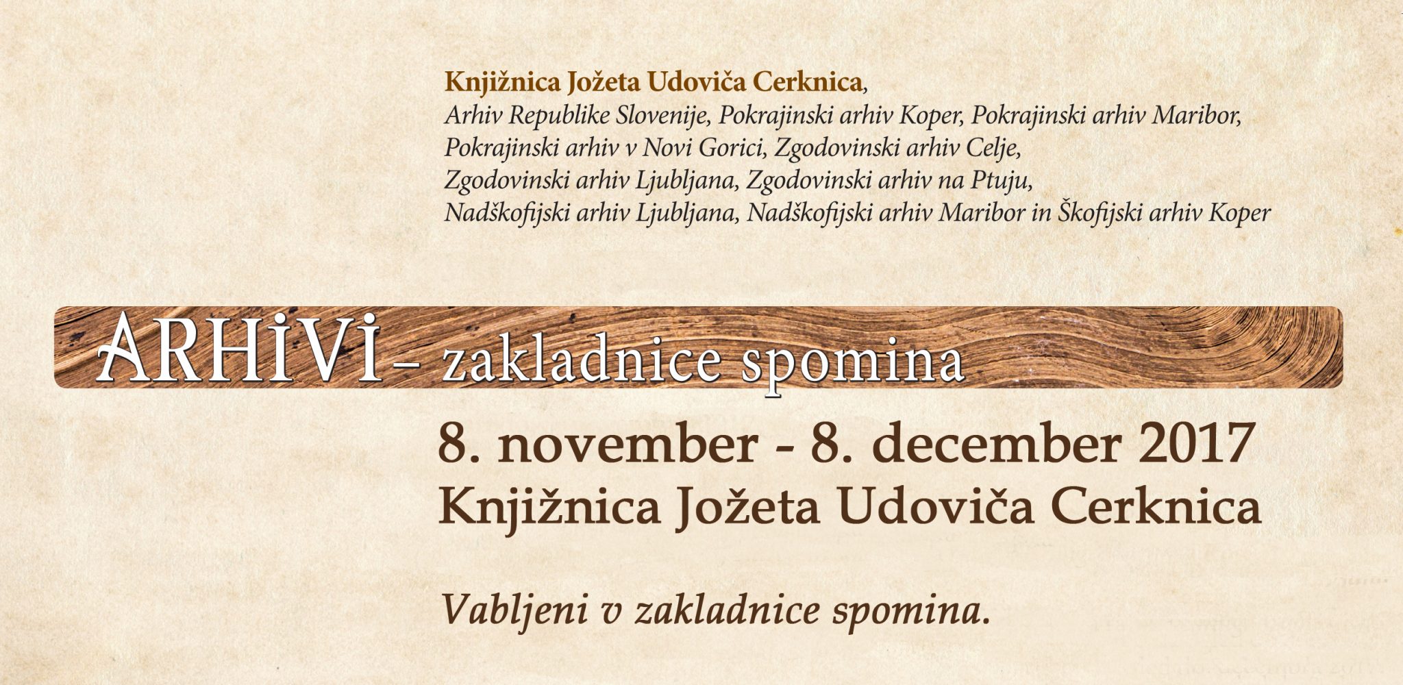 Arhivi - zakladnice spomina - potujoča razstava slovenske arhivske dediščine