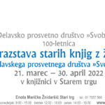 Razstava starih knjig z žigi Delavskega prosvetnega društva »Svoboda«
