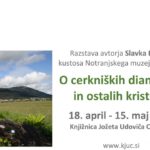 Slavko Polak: O cerkniških diamantih in ostalih kristalih