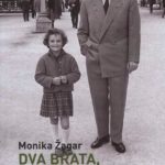 Monika Žagar: Dva brata, trije svetovi