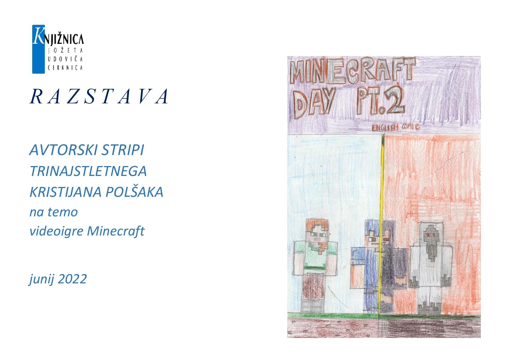 Avtorski stripi trinajstletnega Kristijana Polšaka na temo videoigre Minecraft