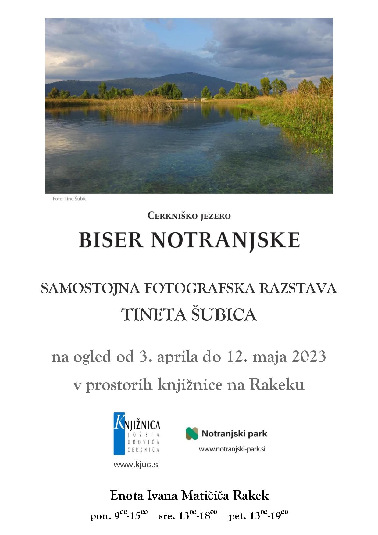 Cerkniško jezero - samostojna fotografska razstava Tineta Šubica