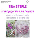 Tina Sterle - iz mojega srca za tvojega - razstava unikatnega nakita iz kvačkane in pletene žice