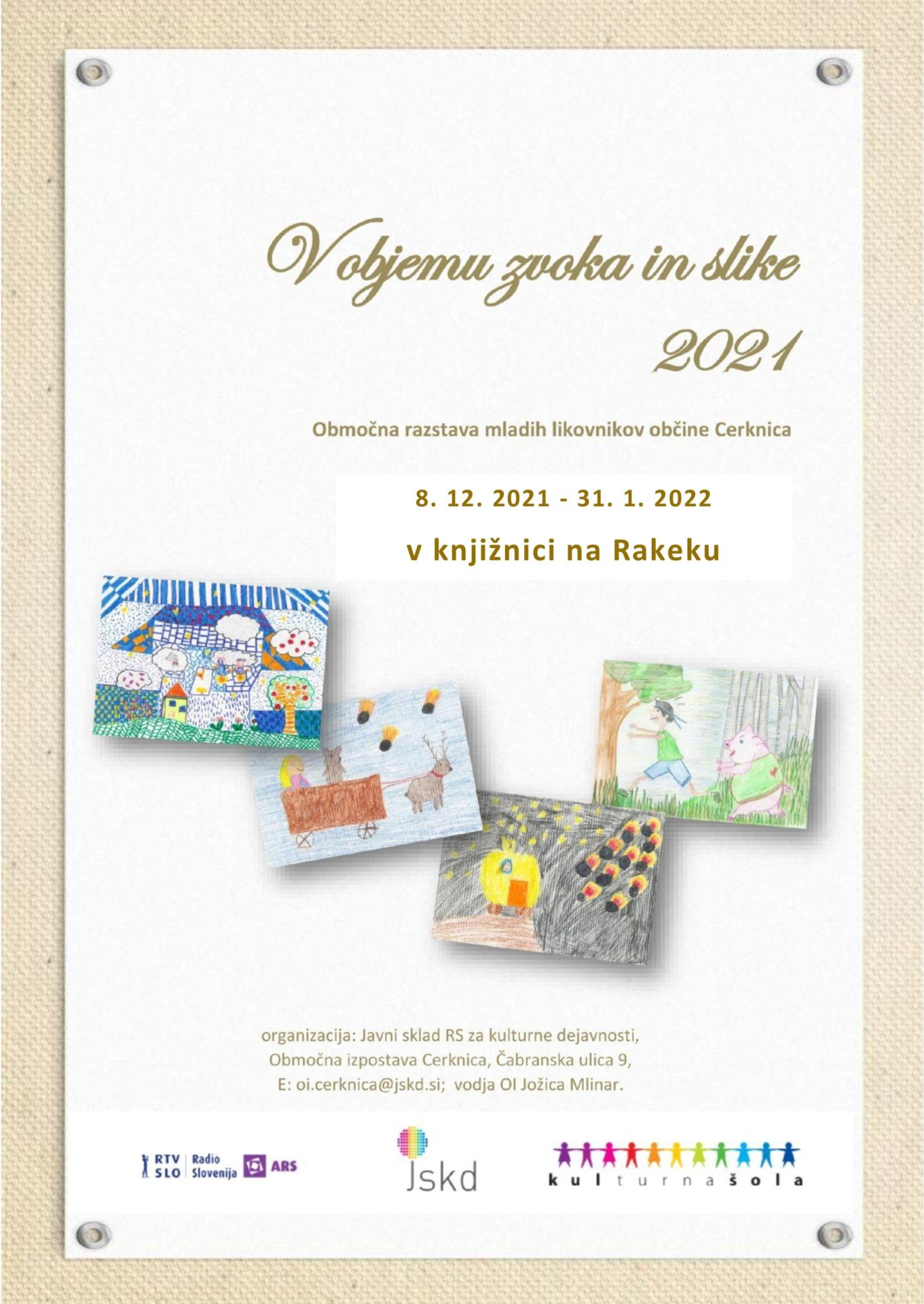 V objemu zvoka in slike - Območna razstava mladih likovnikov občine Cerknica