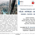 VIŠJE - HITREJE - GOSTEJE - razstava študentov arhitekture