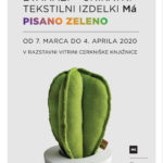Pisano zeleno - razstava oblikovalke Eve Mazi