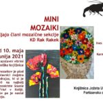 Mini mozaiki - razstavljajo člani mozaične sekcije  KD Rak Rakek