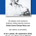Odprtje novih prostorov KJUC - Enota Ivana Čampa Nova vas