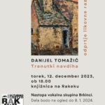 Danijel Tomažič - odprtje likovne razstave Trenutki navdiha