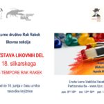 18. slikarski ex-tempore Rak Rakek – razstava del na temo 140-letnica rojstva Maksima Gasparija in lepote Notranjske