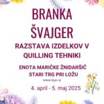 Branka Švajger - razstava izdelkov v quilling tehniki