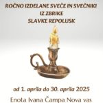 Ročno izdelane sveče in svečniki iz zbirke Slavke Repolusk - razstava