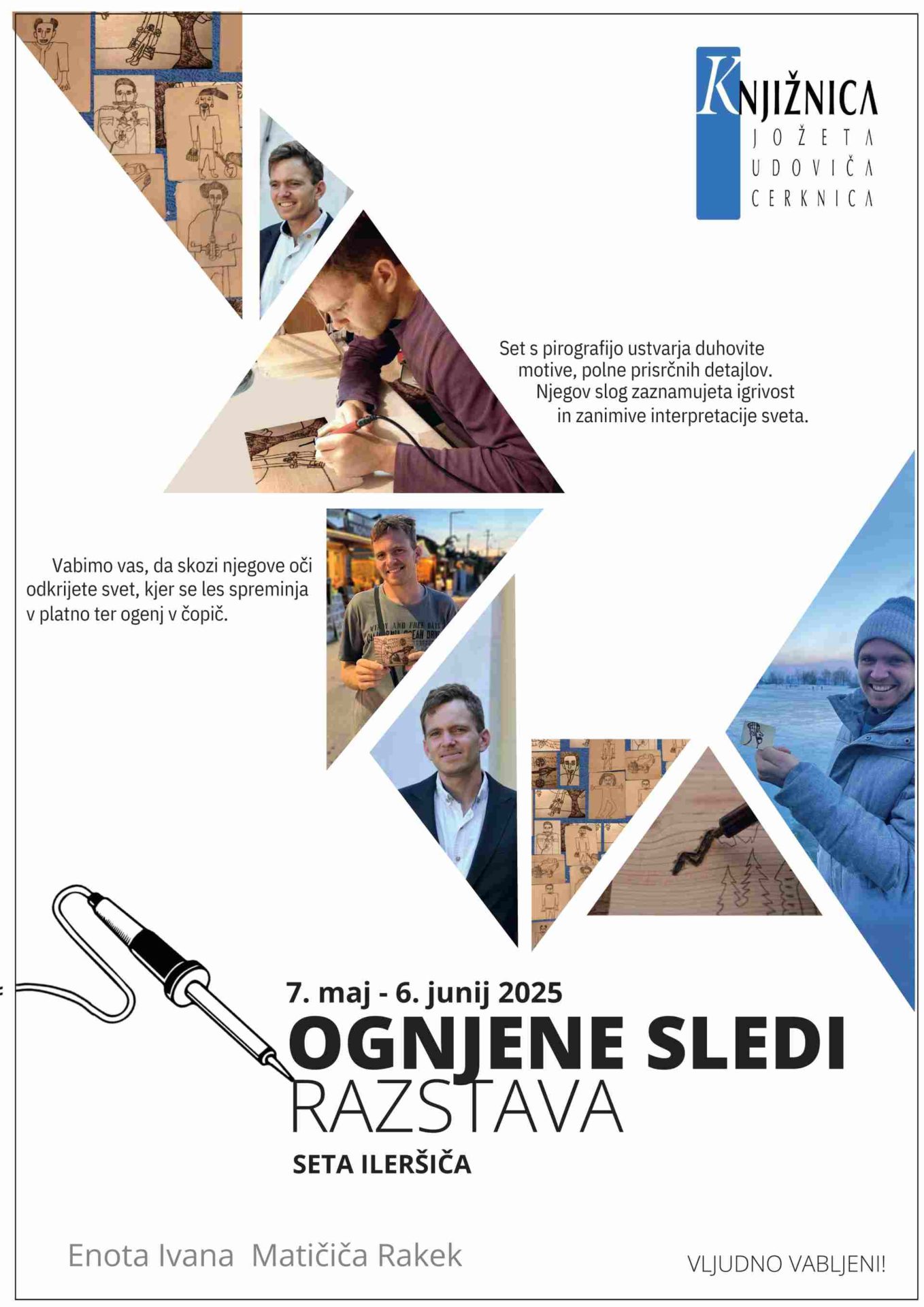 Set Ileršič: Ognjene sledi - razstava pirografskih izdelkov