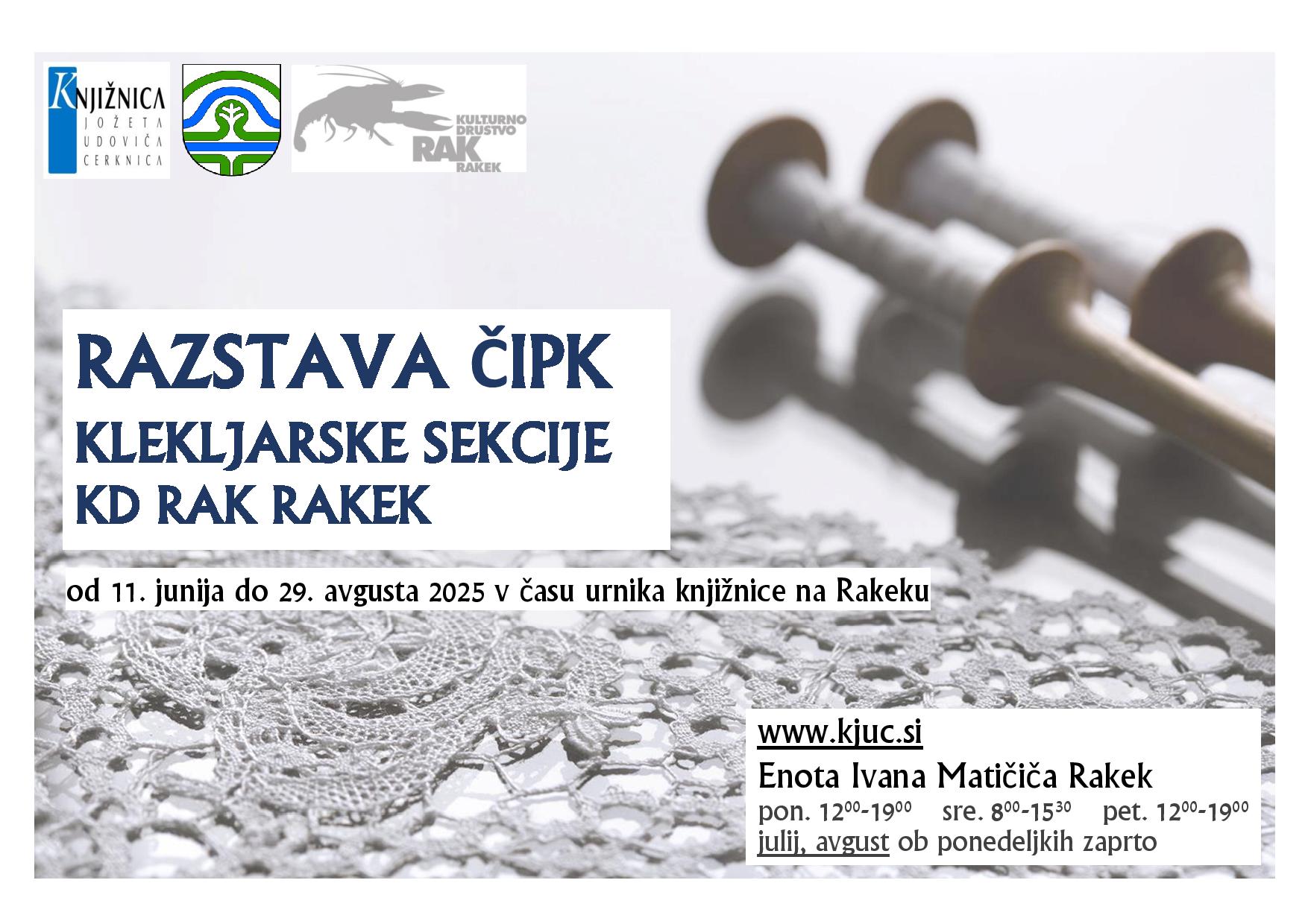 Razstava čipk Klekljarske sekcije KD Rak Rakek