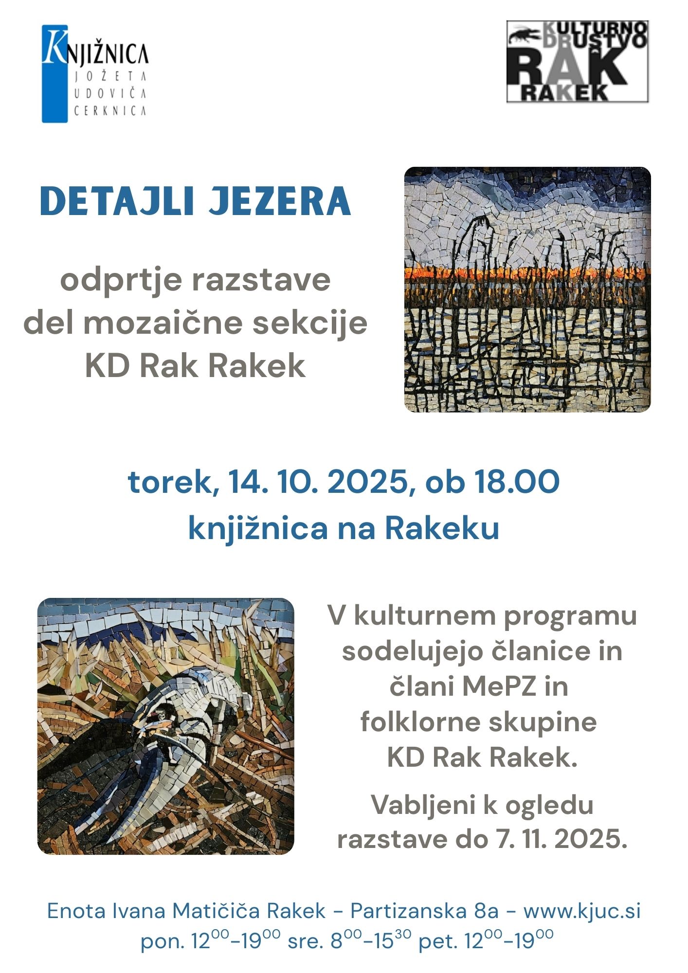 Detajli jezera - odprtje razstave del mozaične sekcije KD Rak Rakek