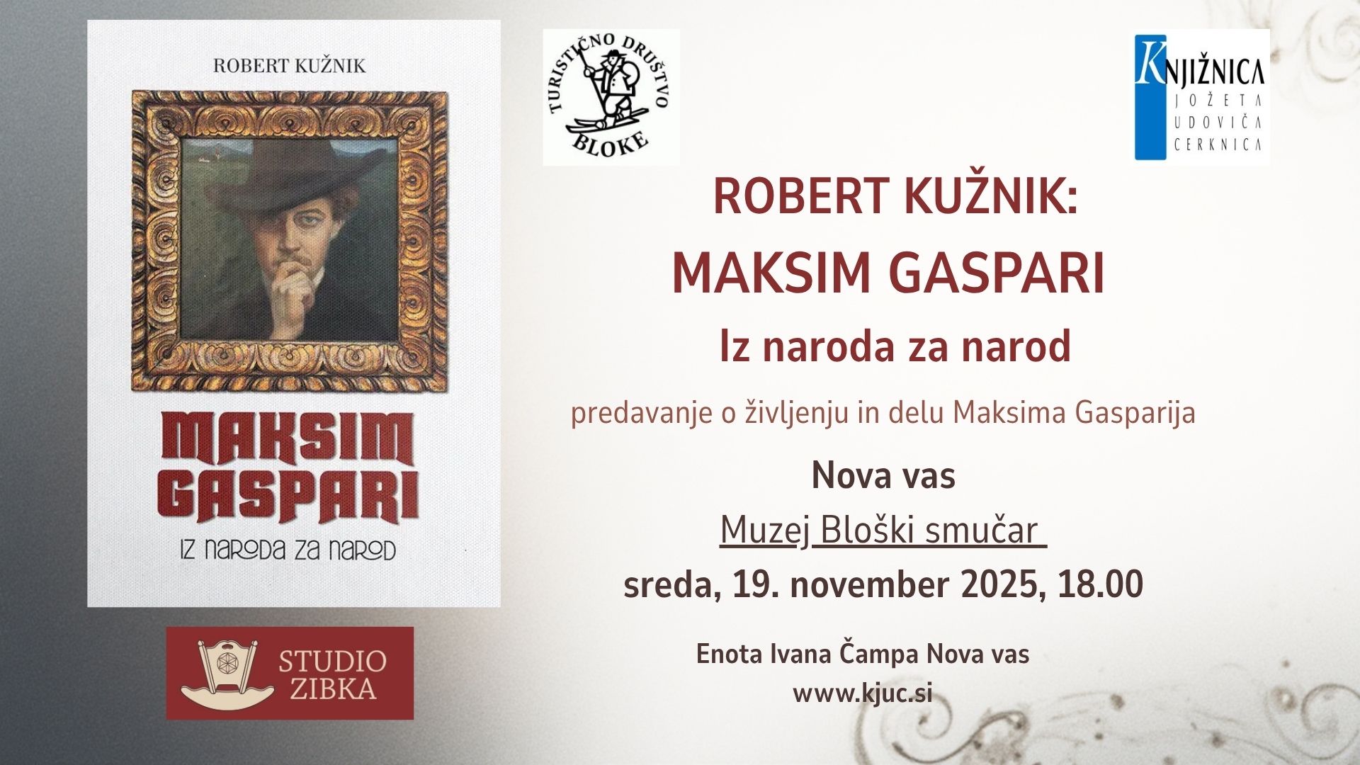 Robert Kužnik: Maksim Gaspari – Iz naroda za narod – predavanje o življenju in delu slikarja Maksima Gasparija