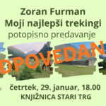ODPOVEDANO - Zoran Furman: Moji najlepši trekingi - potopisno predavanje